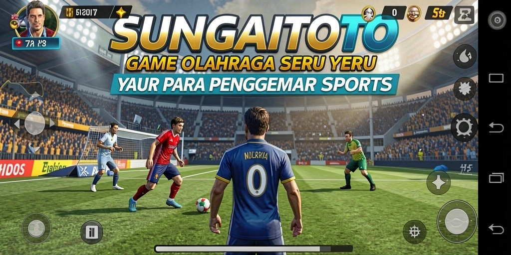 Tampilan gameplay menarik dari SUNGAITOTO yang penuh aksi.
